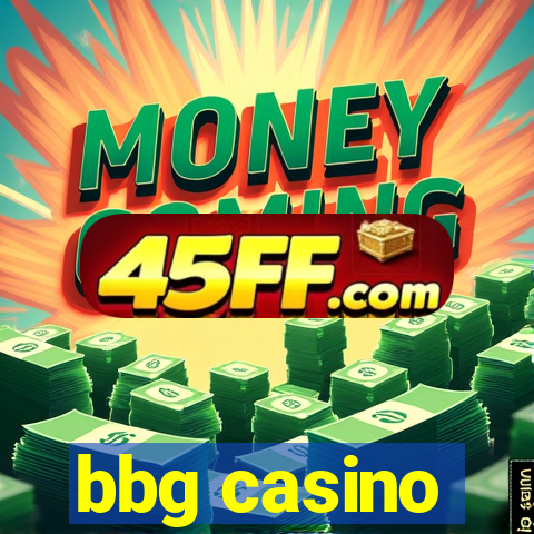 bbg casino